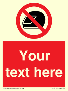 Custom No Motorcycle Helmets Sign